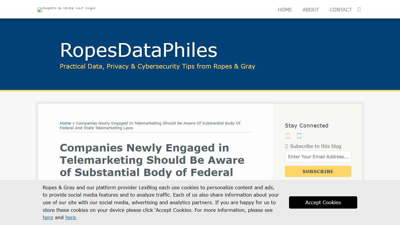 Companies Newly Engaged in Telemarketing Should Be Aware of Substantial Body of Federal and State Telemarketing Laws | RopesDataPhiles